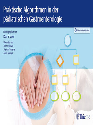 cover image of Praktische Algorithmen in der pädiatrischen Gastroenterologie